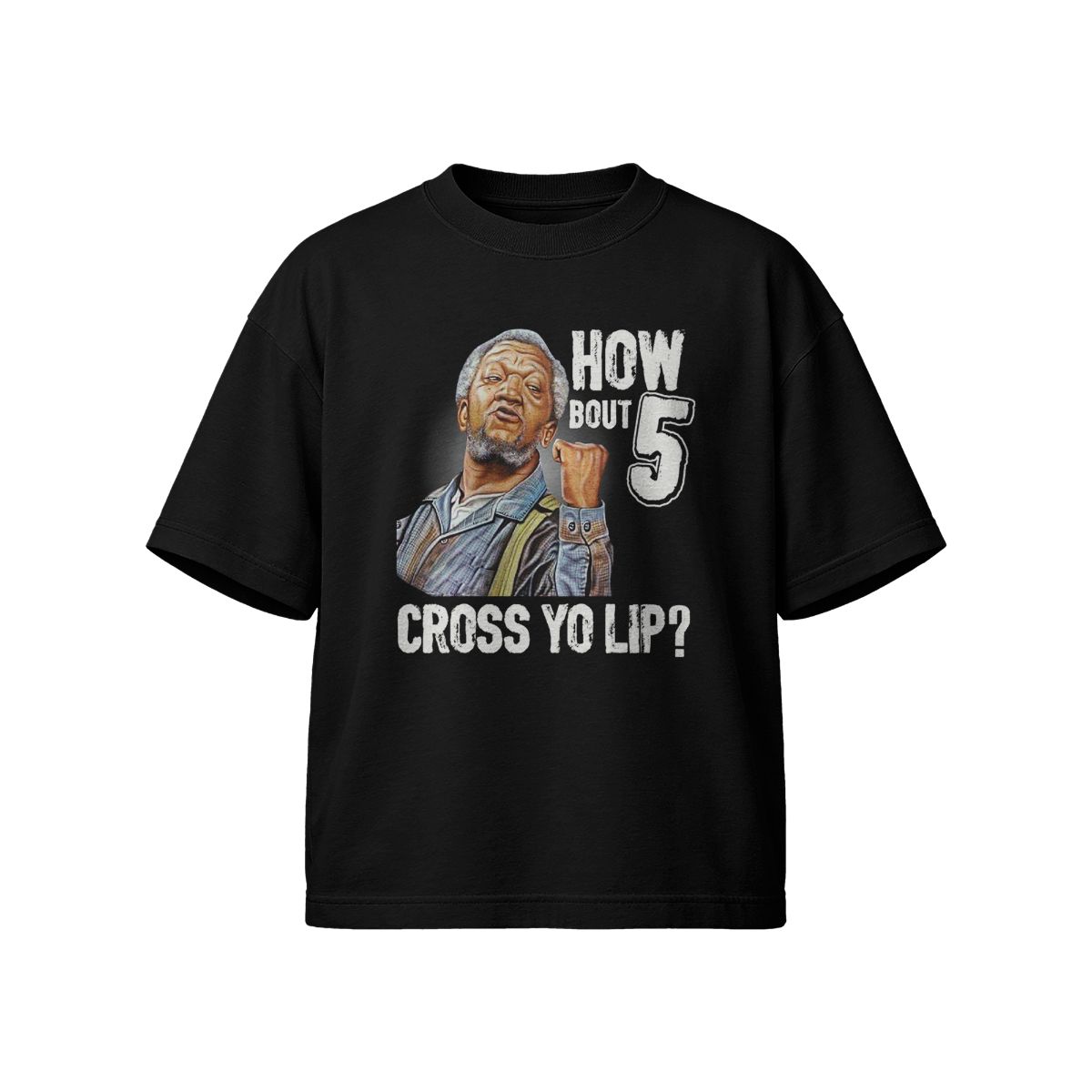 Funny Meme T-Shirt "How Bout 5 Cross Yo Lip" – Vintage Humor Graphic Tee