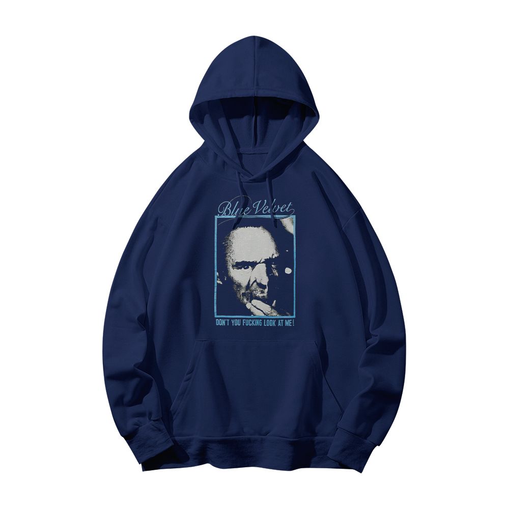 Blue Velvet Quote T-Shirt Don’t You Look At Me Graphic Tee Dark Aesthetic Cult Movie Inspired Streetwear Shirt