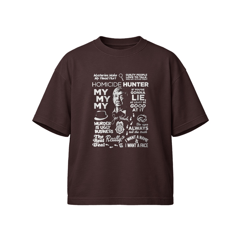 Joe Kenda T-Shirt – Vintage Homicide Hunter True Crime Show Quotes Graphic Tee