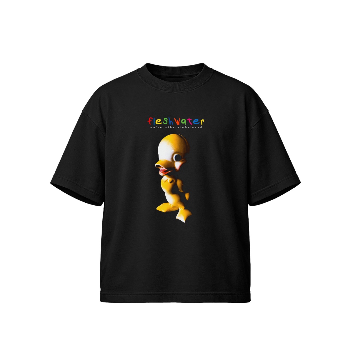 Fleshwater We're Not Here To Be Loved T-Shirt | Alternative Metal Band Merch | Grunge Shoegaze Graphic Tee