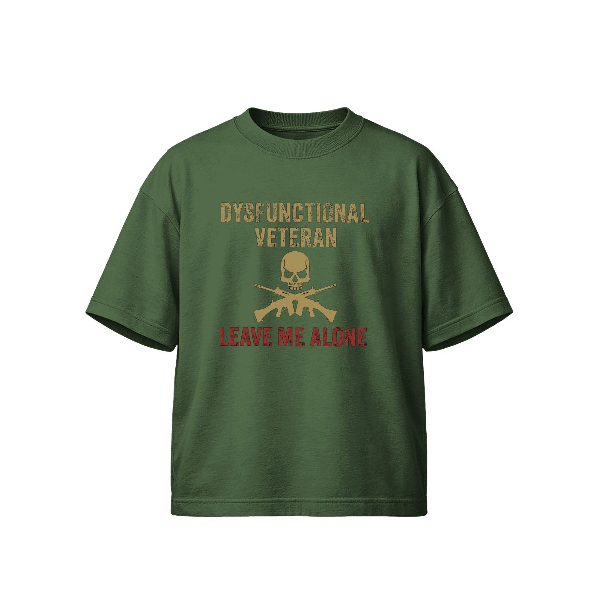 Dysfunctional Veteran Leave Me Alone T-Shirt | Military Humor Skull & Rifle Tee