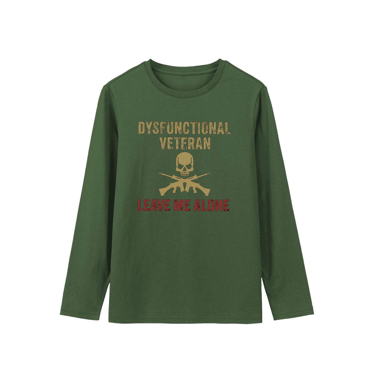 Dysfunctional Veteran Leave Me Alone T-Shirt | Military Humor Skull & Rifle Tee